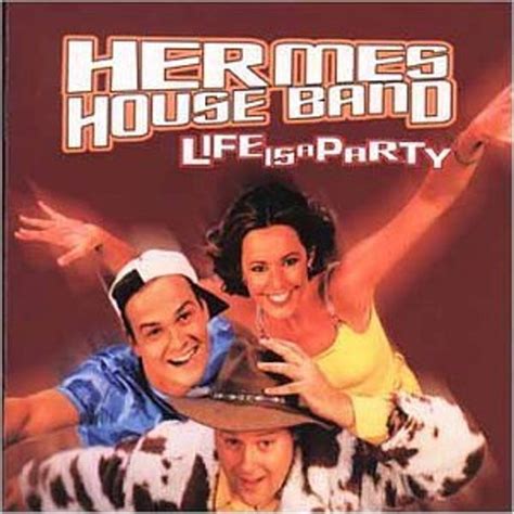 Hermes House Band – Life Is Life Lyrics 